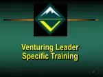 Introduction to Venturing: Building Leaders Through Adventure and Community Engagement - slide 1