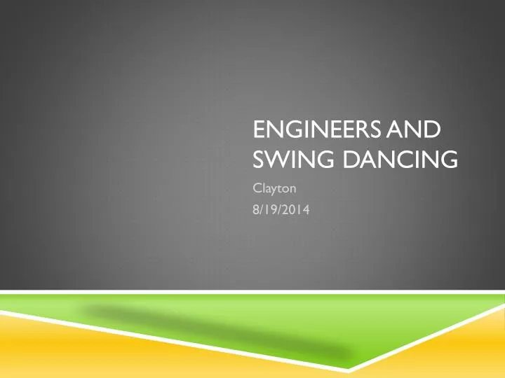 engineers and swing dancing