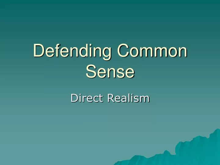 defending common sense