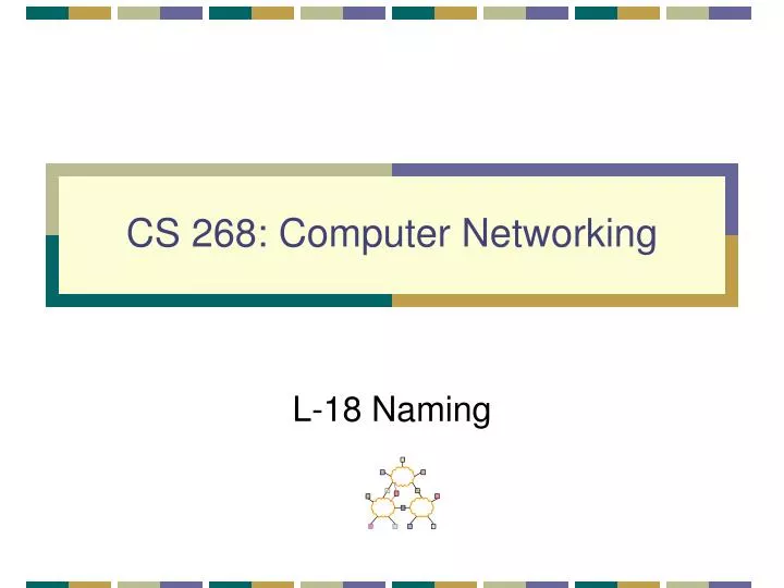 cs 268 computer networking