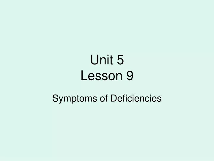 unit 5 lesson 9