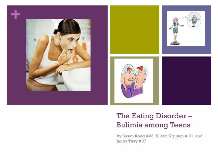 the eating disorder bulimia among teens