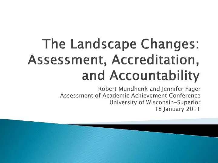 the landscape changes assessment accreditation and accountability
