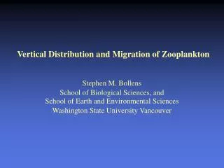 Vertical Distribution and Migration of Zooplankton