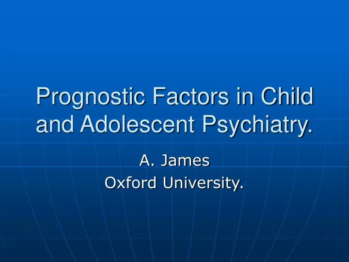 prognostic factors in child and adolescent psychiatry