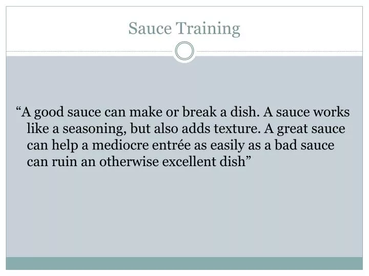 sauce training
