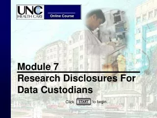 Module 7 Research Disclosures For Data Custodians