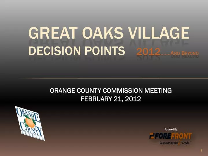 great oaks village decision points 2012 and beyond