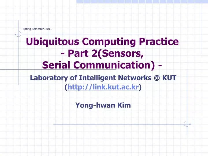 ubiquitous computing practice part 2 sensors serial communication