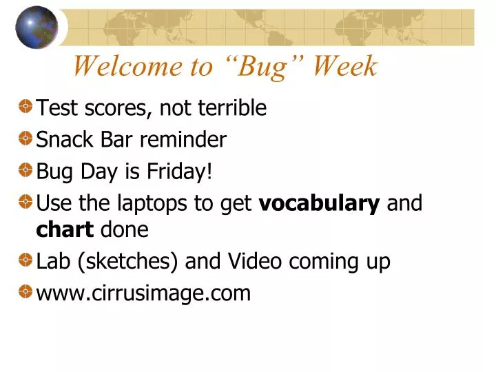 welcome to bug week