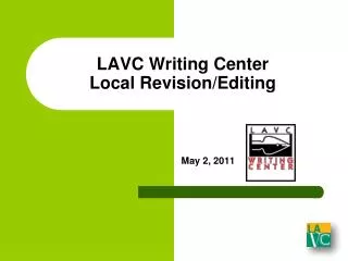 LAVC Writing Center Local Revision/Editing