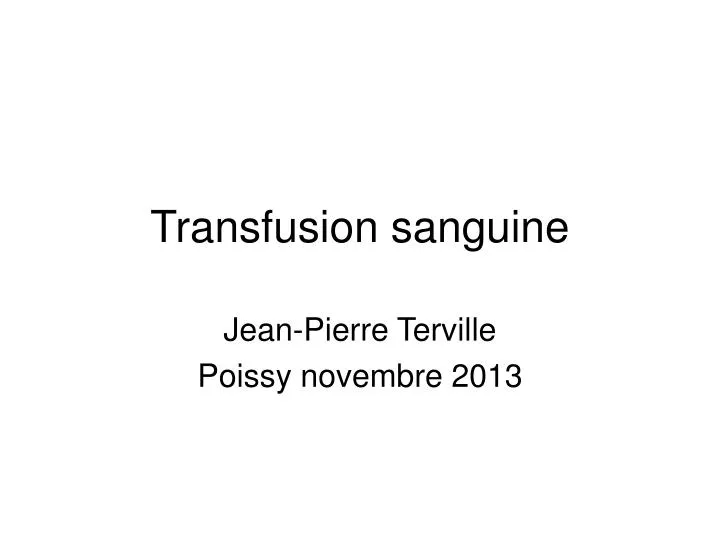 transfusion sanguine