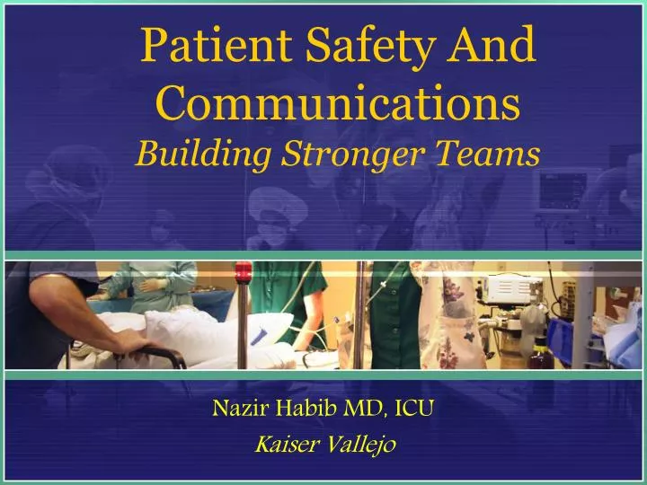 patient safety and communications building stronger teams