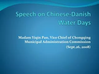 Speech on Chinese-Danish Water Days