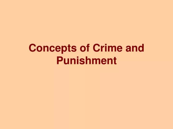 concepts of crime and punishment