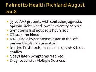 Palmetto Health Richland August 2008