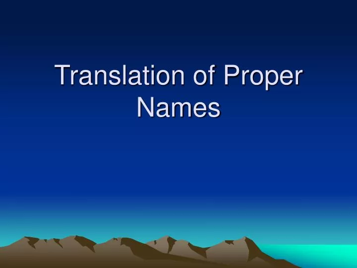 translation of proper names