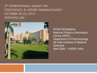 3 rd International Summit on Toxicology &amp; Applied Pharmacology October 20-22, 2014 Chicago, USA