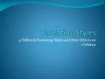 Parenting Styles - slide 1