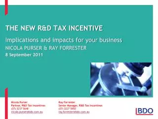 The New R&amp;D Tax Incentive