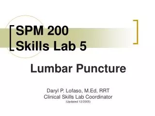 SPM 200 Skills Lab 5