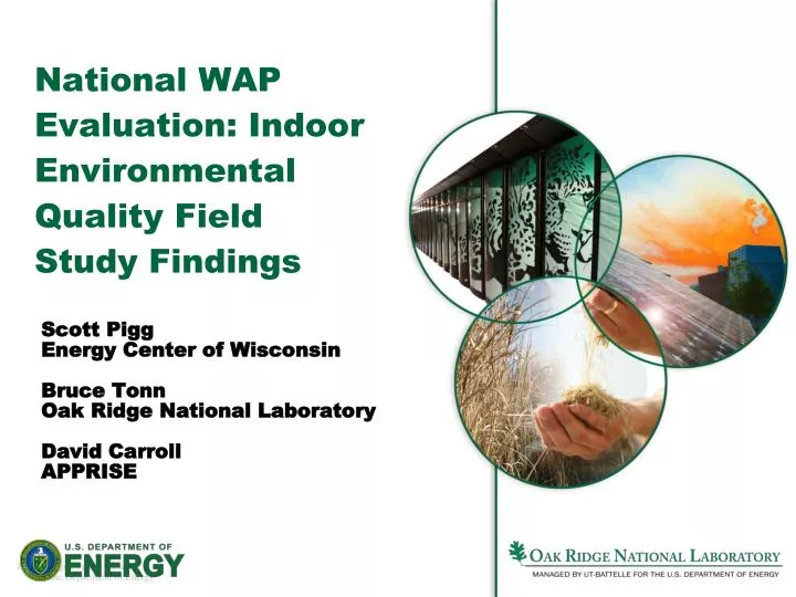 national wap evaluation indoor environmental quality field study findings