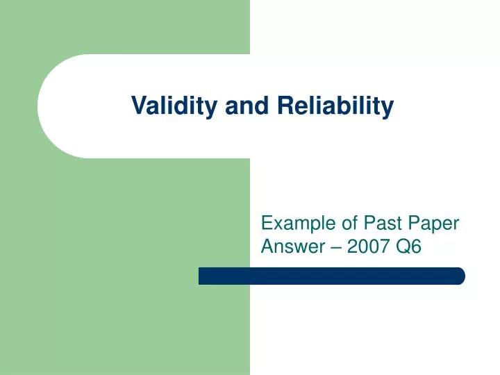 validity and reliability