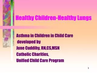 Healthy Children-Healthy Lungs