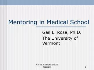 Mentoring in Medical School