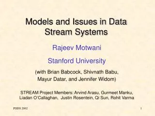 Models and Issues in Data Stream Systems