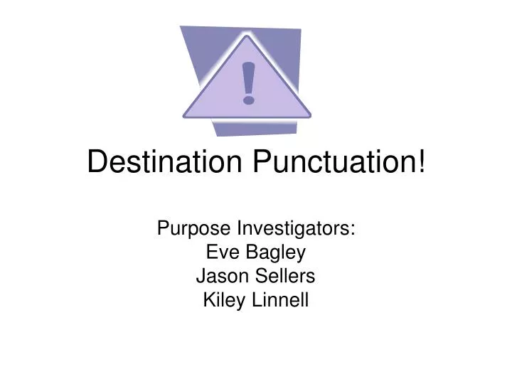 destination punctuation
