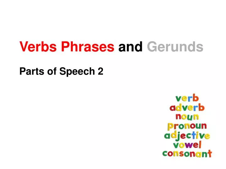 verbs phrases and gerunds