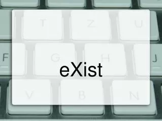 exist