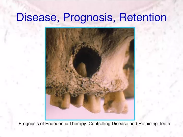 disease prognosis retention