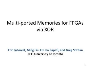 Multi-ported Memories for FPGAs via XOR