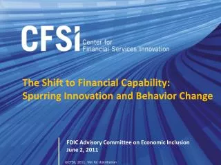The Shift to Financial Capability: Spurring Innovation and Behavior Change