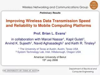 Improving Wireless Data Transmission Speed and Reliability to Mobile Computing Platforms