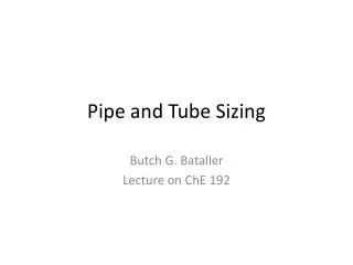 Pipe and Tube Sizing