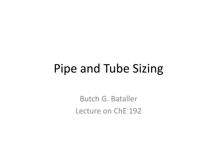 pipe and tube sizing