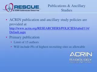 Publications &amp; Ancillary Studies