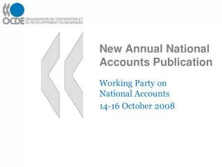 New Annual National Accounts Publication