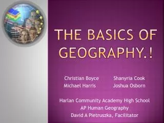 The Basics of Geography.!