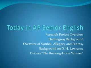 Today in AP Senior English