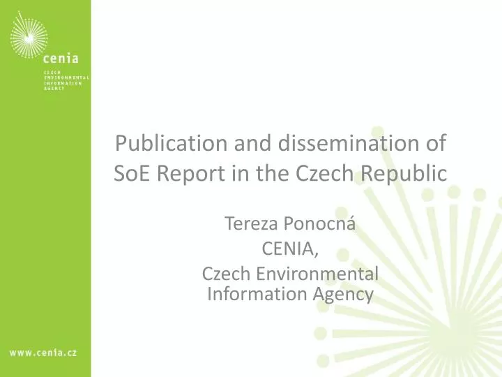 publication and dissemination of soe report in the czech republic