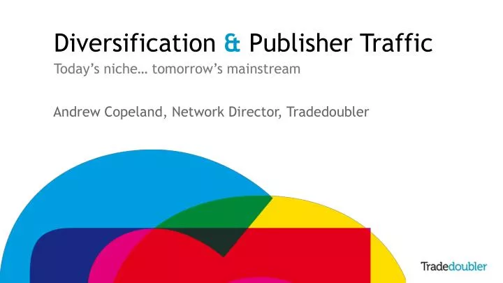 diversification publisher traffic