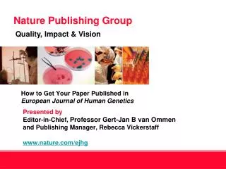 How to Get Your Paper Published in European Journal of Human Genetics