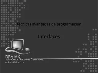 t cnicas avanzadas de programaci n interfaces