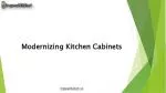 Modernizing Kitchen Cabinets - slide 1
