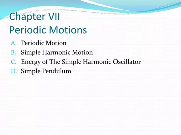 chapter vii periodic motions