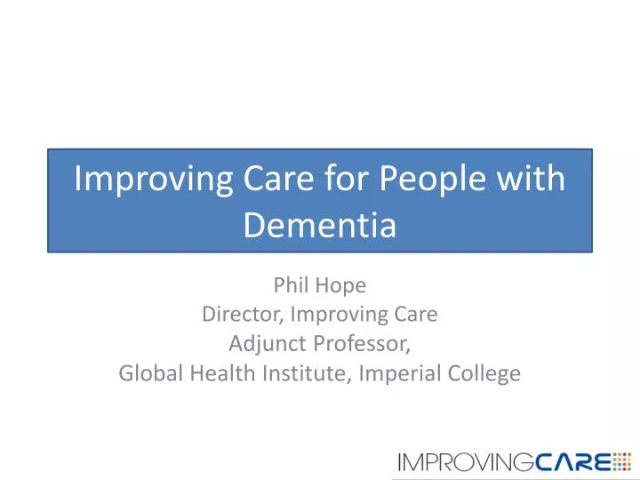 improving care for people with dementia